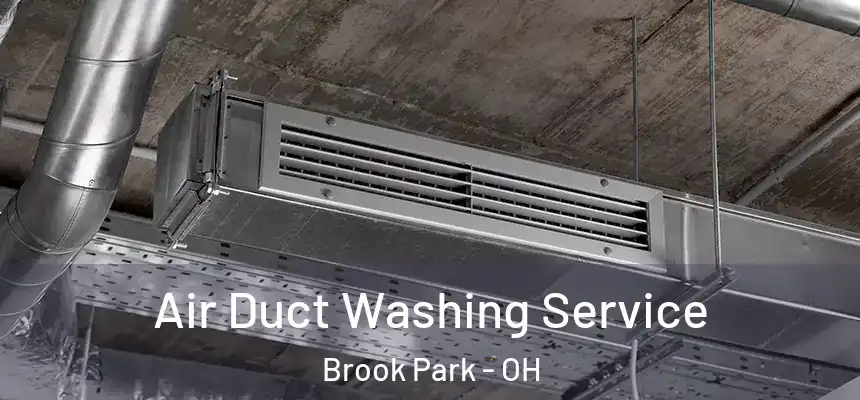  Air Duct Washing Service Brook Park - OH